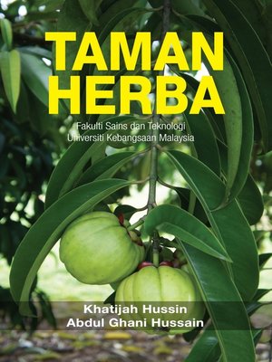 cover image of Taman Herba: Fakulti Sains dan Teknologi Universiti Kebangsaan malaysia (siri 1)